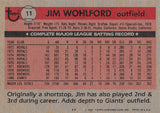 1981 TOPPS 11 JIM WOHLFORD GIANTS