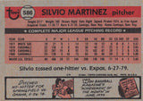 1981 TOPPS 586 SILVIO MARTINEZ