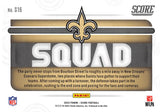 2022 SCORE SQUAD S16 NEW ORLEANS SAINTS