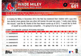 2015 TOPPS 601 WADE MILEY RED SOX