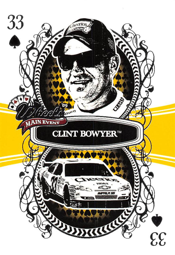 2009 Wheels Main Event 17 Clint Bowyer