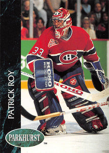 1992-93 Parkhurst 84 Patrick Roy CANADIENS