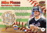 THE DOLLAR BIN 1998 Pacific Revolution Prime Time Performers 18 MIKE PIAZZA METS