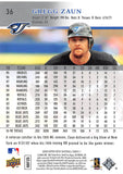 2008 UPPER DECK 36 GREG ZAUN BLUE JAYS