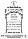 THE DOLLAR BIN 2011 Topps Gypsy Queen 311 HISANORI TAKAHASHI SP ANGELS