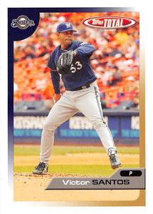 2005 TOPPS TOTAL 198 VICTOR SANTOS BREWERS