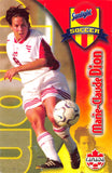 THE DOLLAR BIN 2001 SUNLIGHT SOCCER CANADA NNO MARIE-CLAUDE DION