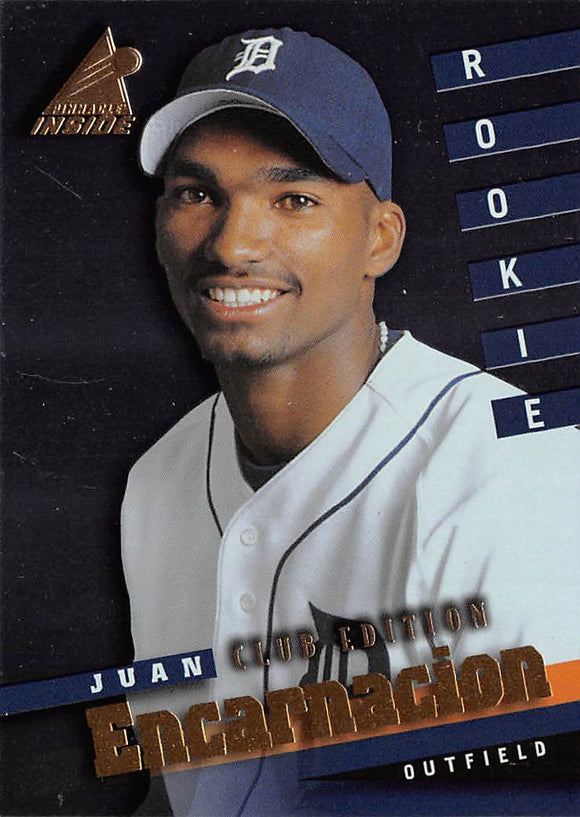 THE DOLLAR BIN 1998 PINNACLE INSIDE CLUB EDITION 127 JUAN ENCARNACION TIGERS