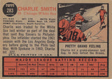 THE DOLLAR BIN 1962 TOPPS 283 CHARLIE SMITH RC WHITE SOX