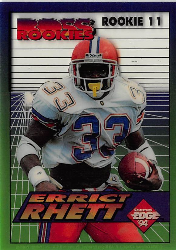 1994 Collectors Edge Boss Rookies 11 ERRICT RHETT BUCCANEERS