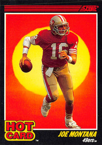 FIVE DOLLAR FIRE 1990 SCORE HOT CARD 1 JOE MONTANA 49ERS