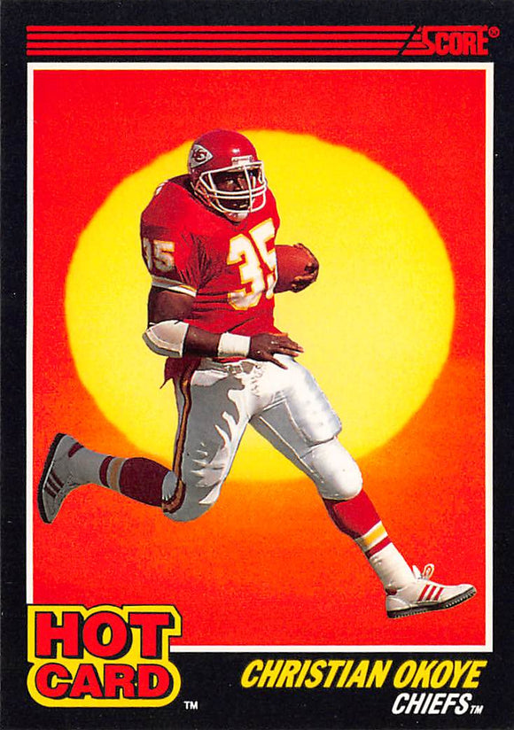 THE DOLLAR BIN 1990 SCORE HOT CARD 7 CHRISTIAN OKOYE CHIEFS