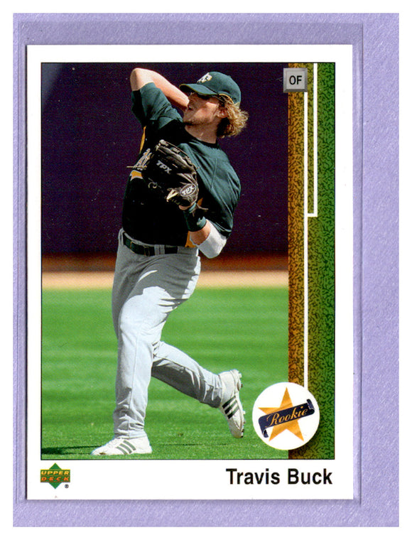 TWO DOLLAR TOUGHIE 2007 Upper Deck 1989 Rookie Reprints 89-TB TRAVIS BUCK A'S