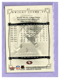 2004 Fleer Greats of the Game 64 Dwight Clark 49ERS