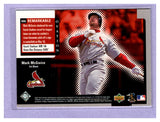 THE DOLLAR BIN 1999 Upper Deck Ovation ReMarkable Moments M6 MARK MCGWIRE CARDINALS