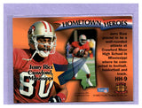 THE DOLLAR BIN 1995 Pacific Hometown Heroes HH-9 JERRY RICE 49ERS