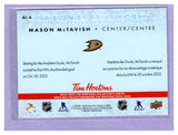 THE DOLLAR BIN 2024-25 TIM HORTONS ABOVE THE ICE AI-4 MASON MCTAVISH DUCKS