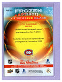 THE DOLLAR BIN 2024-25 UPPER DECK TIM HORTONS FROZEN HOT SHOTS FH-10 COLE CAUFIELD CANADIENS