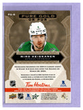 THE DOLLAR BIN 2024-25 UPPER DECK TIM HORTONS PURE GOLD PG-6 MIRO HEISKANEN STARS