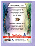 THE DOLLAR BIN 2024-25 UPPER DECK TIM HORTONS INMOTION PHENOMS MP-11 PAVEL MINTYUKOV DUCKS