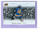 THE DOLLAR BIN 2024-25 UPPER DECK TIM HORTONS ABOVE THE ICE AI-11 ROBERT THOMAS BLUES