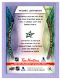 THE DOLLAR BIN 2024-25 UPPER DECK TIM HORTONS INMOTION PHENOMS MP-12 WYATT JOHNSTON STARS