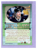 1999-00 Pacific Aurora Championship Fever 2 TEEMU SELANNE DUCKS